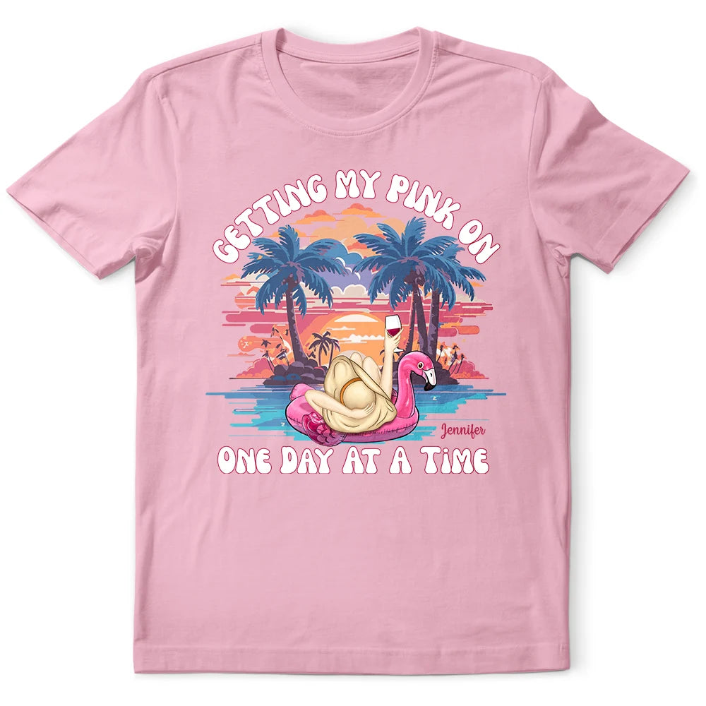 Getting My Pink On One Day At A Time - Personalized T Shirt Front Pockets Side Pockets Patch Pockets