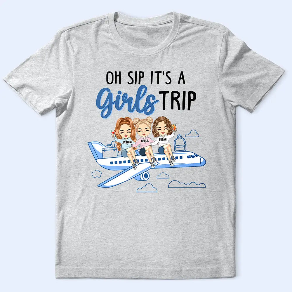Oh Sip It's A Girls Trip - Personalized T Shirt Zippered Front Buttoned Front Snap Front