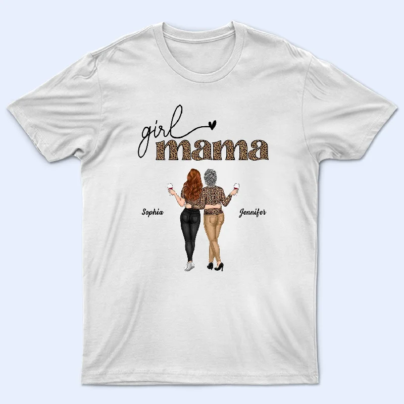 Girl Mama Leopard Pattern - Birthday, Loving Gift For Mom, Mother - Personalized T Shirt Spandex Blend Rayon Blend Denim Blend Girl Mama Leopard Pattern - Birthday, Loving Gift For Mom, Mother - Personalized T Shirt Spandex Blend Rayon Blend Denim Blend