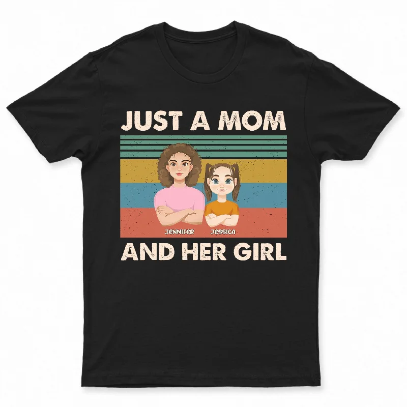 Flat Art Just A Mom And Her Girl - Gift For Mother - Personalized T Shirt Lace Blend Ribbed Blend Corduroy Blend Flat Art Just A Mom And Her Girl - Gift For Mother - Personalized T Shirt Lace Blend Ribbed Blend Corduroy Blend