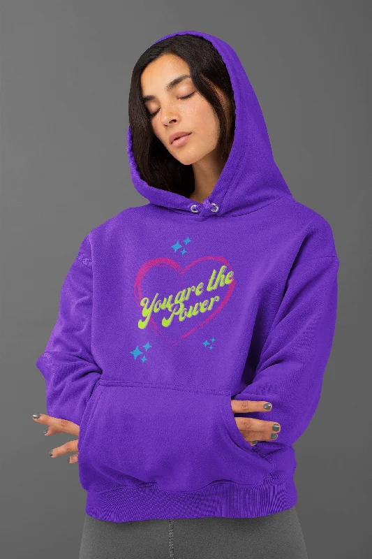 You Are the Power Valentine's Hoodie Hoodie with High Neck Warm Protective