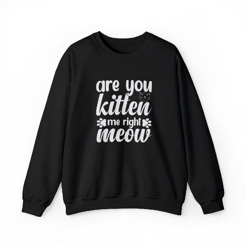 Kitten Me Right Meow Crewneck Sweatshirt Hoodie with Camouflage Military Edgy