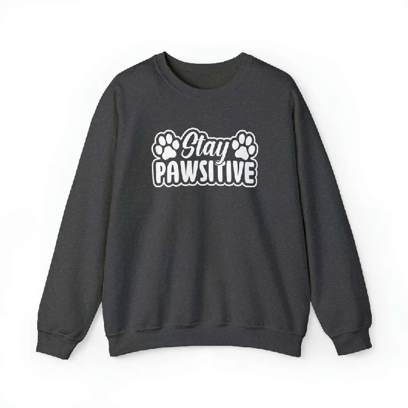 Stay Pawsitive Unisex Crewneck Sweatshirt Hoodie with Set-In Sleeves Structured Classic Stay Pawsitive Unisex Crewneck Sweatshirt Hoodie with Set-In Sleeves Structured Classic
